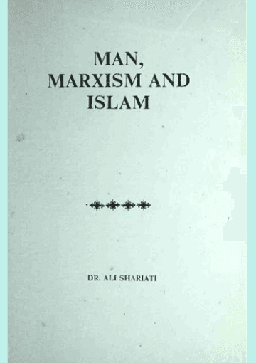 Man, Marxism and Islam