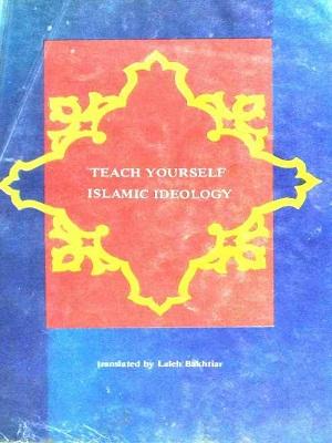 Teach Yourself Islamic Ideology