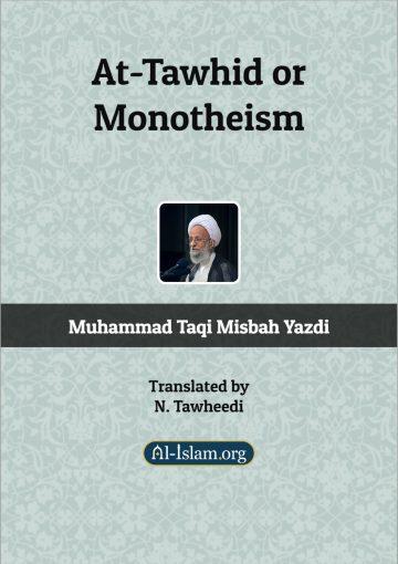 At-Tawhid or Monotheism