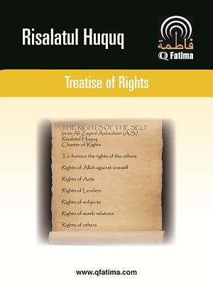 Risalatul Huquq Treatise of Rights