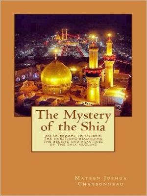 The Mystery of the Shi'a