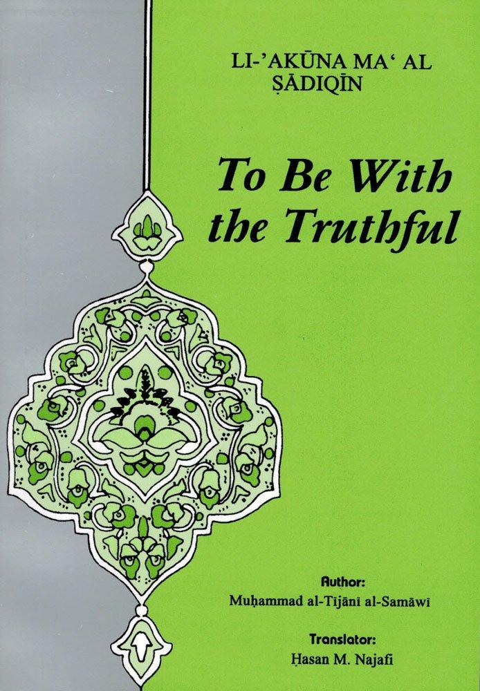 To Be With the Truthful