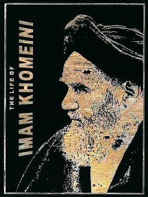 The Life of Imam Khomeini -Volume 1