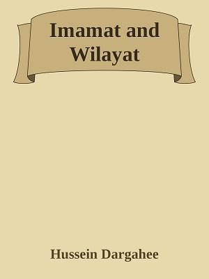 Imamat and Wilayat