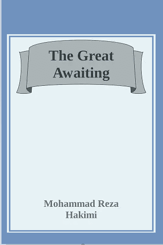 The Great Awaiting