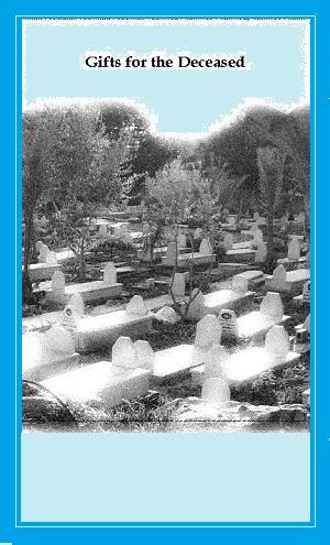 Gift for the Deceased