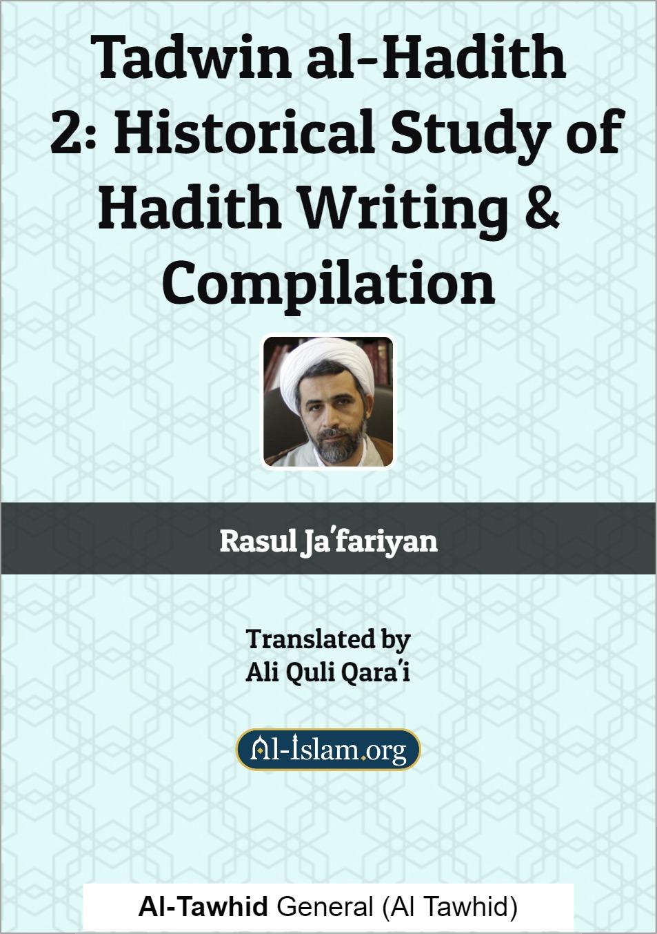 Tadwin al-Hadith Part 2