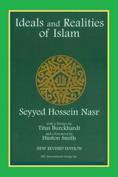 Ideals and Realities of Islam