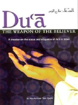 Dua: the Weapon of the Believer