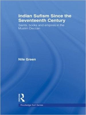 Indian Sufism since the Seventeenth Century