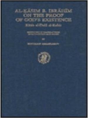 Al-Kasim B. Ibrahim on the Proof of God's Existence