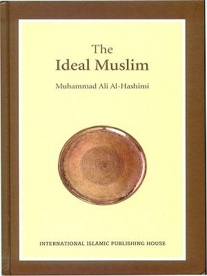 The Ideal Muslim