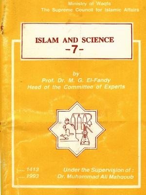 Islam and Science /Volume7