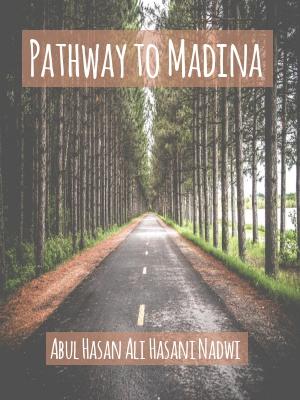 Pathway to Madina