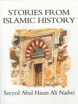 Stories from Islamic History