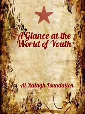 A Glance at the World of Youth