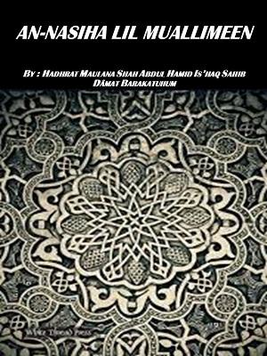 An-Nasiha lil Muallimeen Part 1
