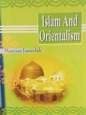 Islam and Orientalisrn