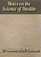 Notes on the Science of Hadith