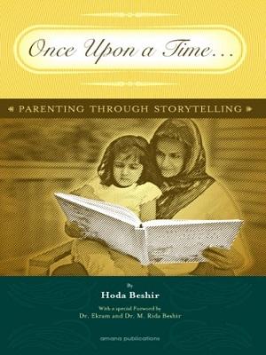 Once Upon a Time: Parenting through Storytelling