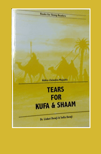 Tears for Kufa and Shaam