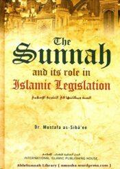 The Sunnah & Its Role in Legislation
