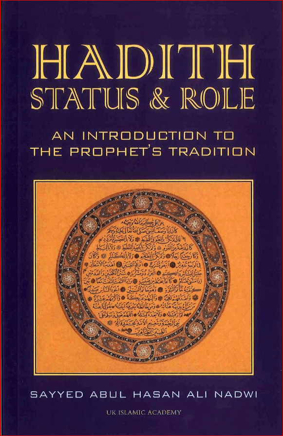 Hadith Status and Role