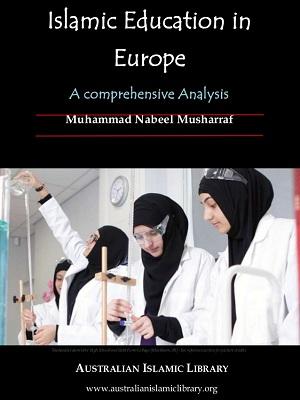 Islamic Education in Europe – A Critical Analysis