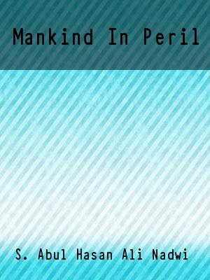 Mankind In Peril