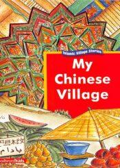 My Chinese Village