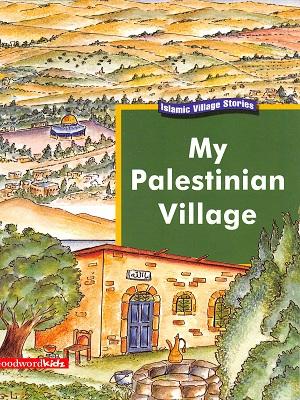 My Palestinian Village