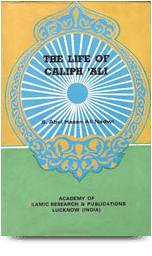The Life of Caliph Ali