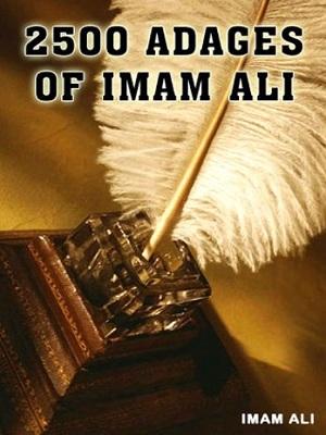 2,500 Adages of Imam Ali