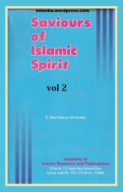 Saviours of Islamic Spirit- vol 2
