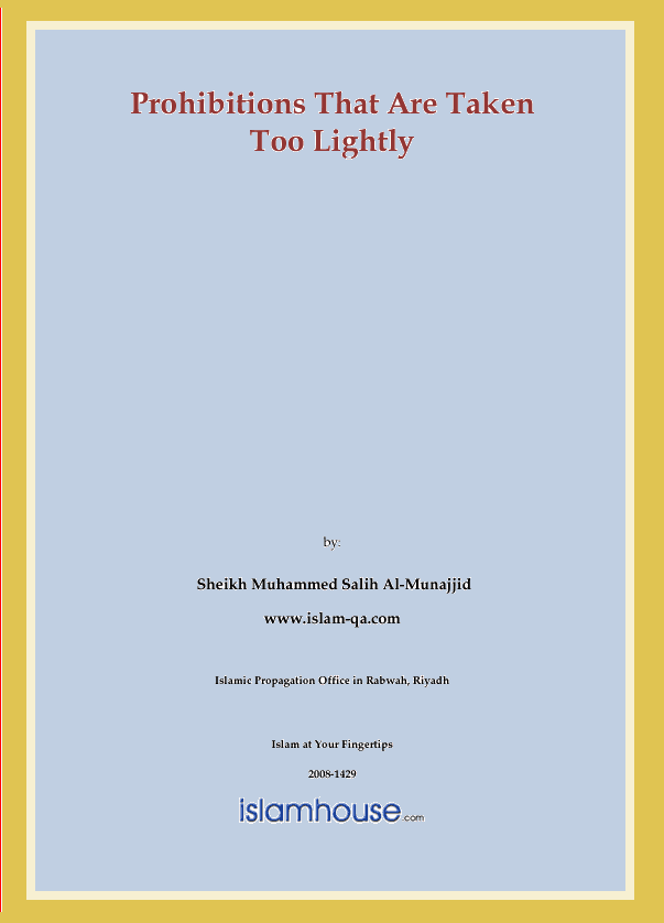 Prohibitions that are taken too Lightly