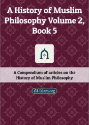 A History of Muslim Philosophy Volume 2, Book 5