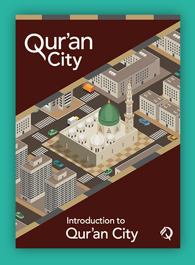 Introduction to Qur'an City