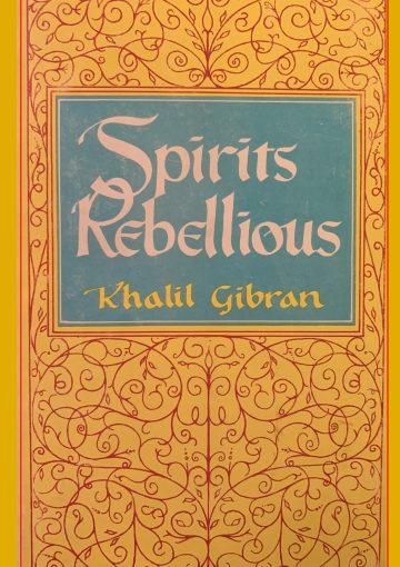 Spirits Rebellious