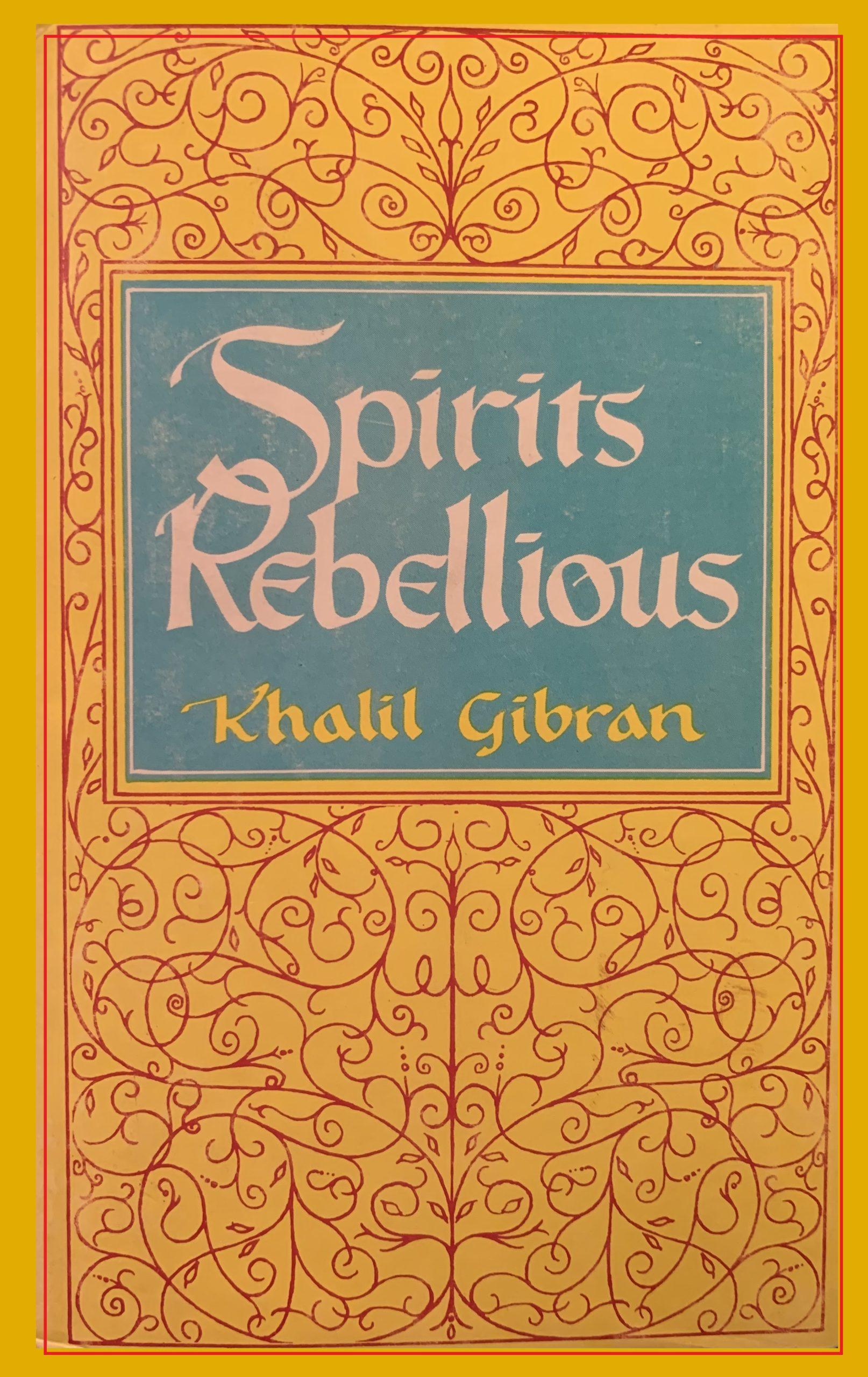 Spirits Rebellious