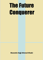 The Future Conquerer