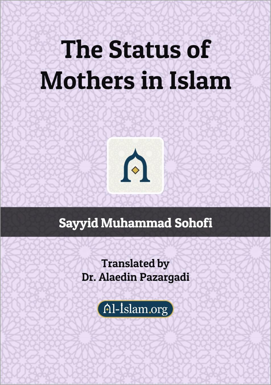 The Status of Mothers in Islam