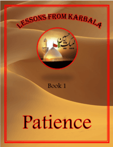 Lessons from Karbala  - Patience book 1
