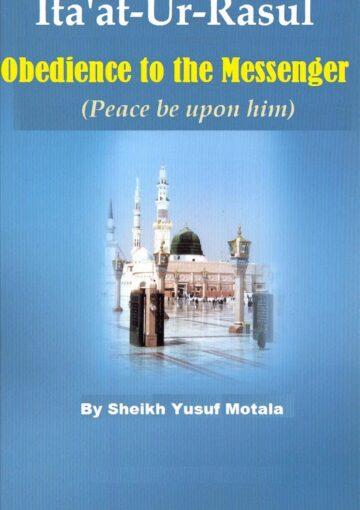 Obedience to the Messenger (pbuh)