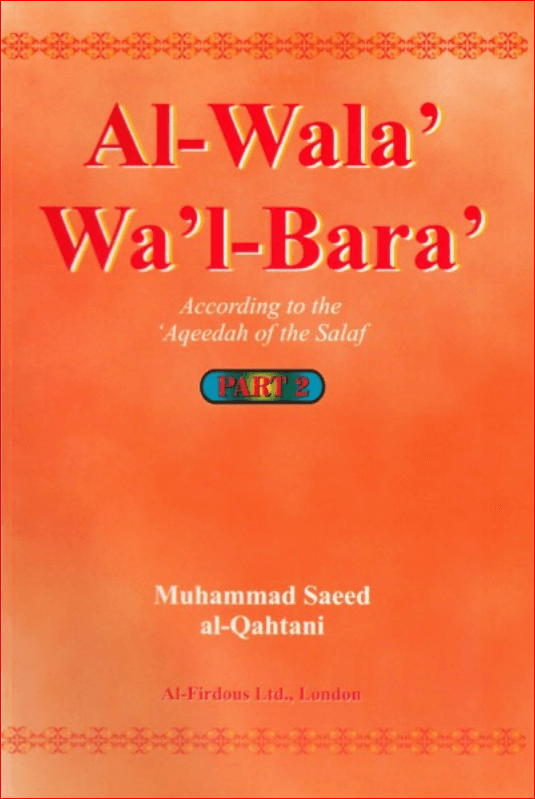 Al-Wala Wal-Bara / Part 2