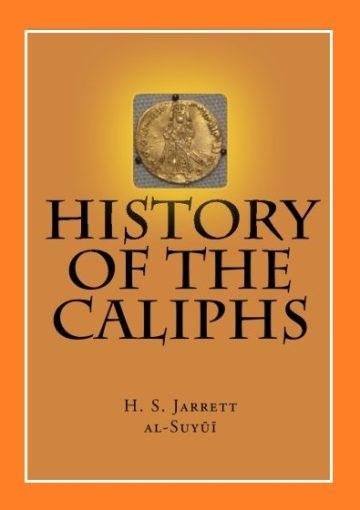 History of the Caliphs