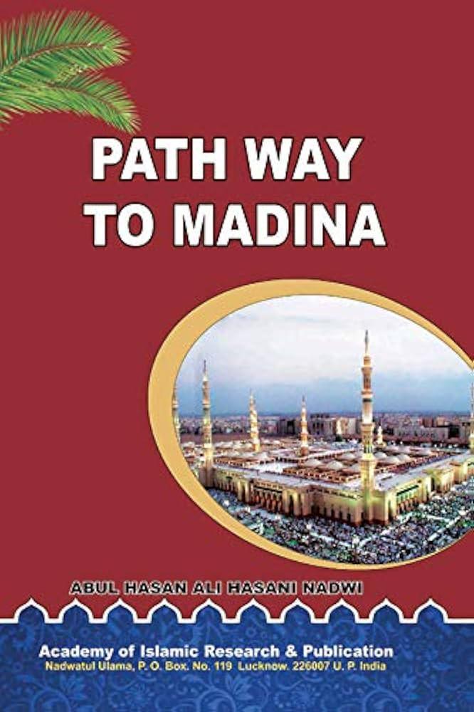 Pathway to Madina