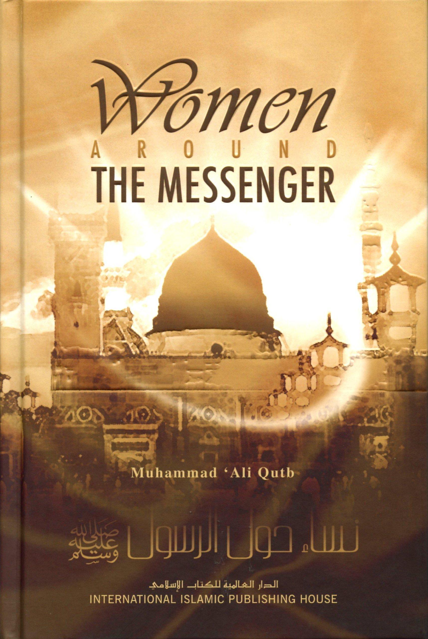 Women around the Messenger (Pbuh)
