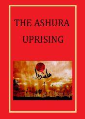 The Ashura Uprising