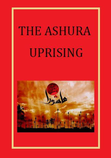 The Ashura Uprising