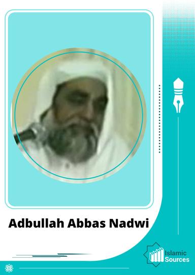 Adbullah Abbas Nadwi